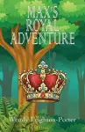 Max's Royal Adventure cover