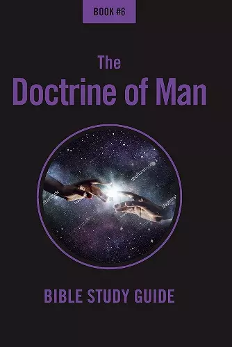 The Doctrine Of Man cover