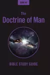 The Doctrine Of Man cover