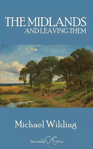 The Midlands, and Leaving Them cover