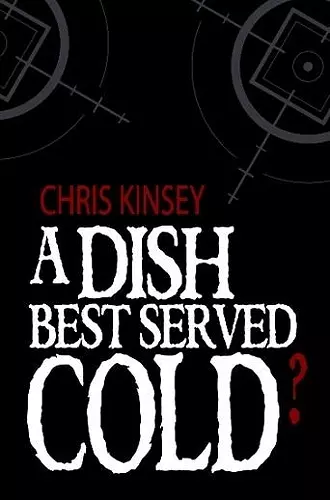 A Dish Best Served Cold? cover