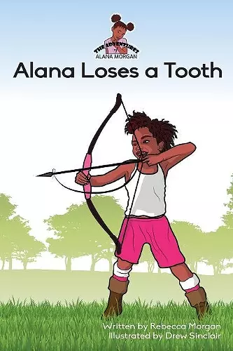 Alana Loses a Tooth cover