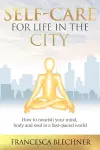 Self-Care for Life in the City cover