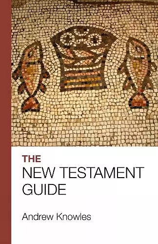 The Bible Guide - New Testament cover