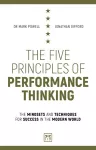 The Five Principles of Performance Thinking cover