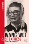 Wang Wei and SF Express cover