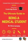 The Ultimate Guide to Being a Medical Student cover