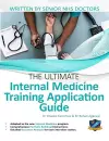 The Ultimate Internal Medicine Training Application Guide cover
