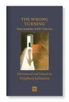 The Wrong Turning: Encounters with Ghosts cover