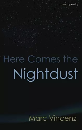 Here Comes the Nightdust cover