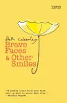 Brave Faces & Other Smiles packaging