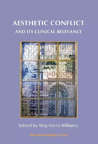 Aesthetic Conflict and its Clinical Relevance cover