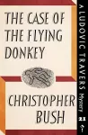 The Case of the Flying Donkey cover