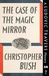 The Case of the Magic Mirror cover