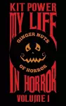 My Life In Horror Volume One cover