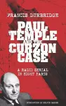 Paul Temple and the Curzon Case (Scripts of the radio serial) cover