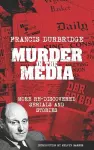 Murder In The Media (More rediscovered serials and stories) cover