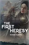 The First Heresy cover