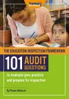 The Education Inspection Framework 101 AUDIT QUESTIONS to evaluate your practice and prepare for inspection cover