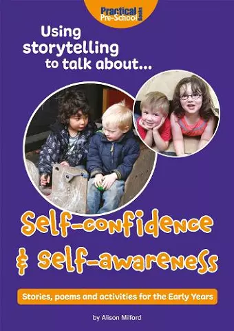 Using storytelling to talk about...Self-confidence & self-awareness cover