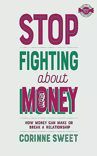 Stop Fighting About Money cover