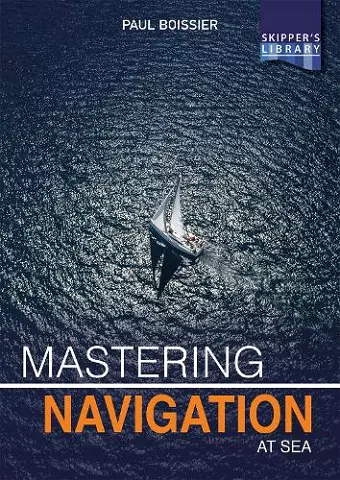 Mastering Navigation at Sea cover