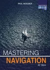 Mastering Navigation at Sea cover