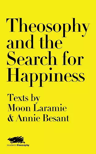 Theosophy and the Search for Happiness cover