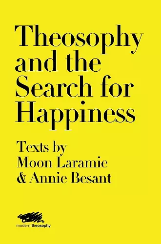 Theosophy and the Search for Happiness cover