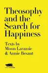 Theosophy and the Search for Happiness cover