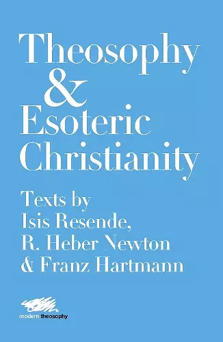 Theosophy and Esoteric Christianity cover