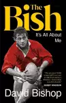 The Bish: It's All About Me cover