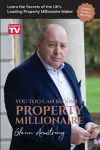 You Too Can Become a Property Millionaire cover