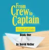 From Crew to Captain: A List of Lists (Book 1) cover