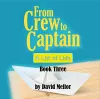 From Crew to Captain: A List of Lists (Book 3) cover