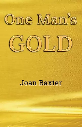 One Man's Gold cover