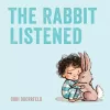 The Rabbit Listened cover
