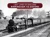Lost Lines of England: Birmingham to Oxford cover