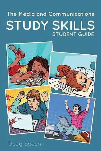 The Media and Communications Study Skills Student Guide cover