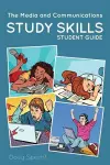 The Media and Communications Study Skills Student Guide cover