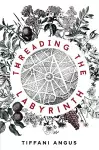 Threading the Labyrinth cover