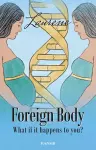 Foreign Body cover