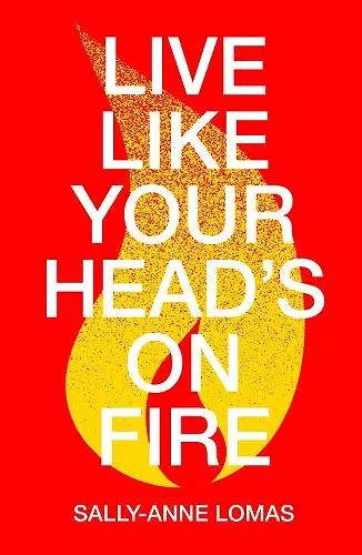 Live Like Your Head's On Fire cover