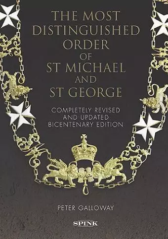 The Most Distinguished Order of St Michael and St George 2nd edition cover