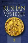 Kushan Mystique cover