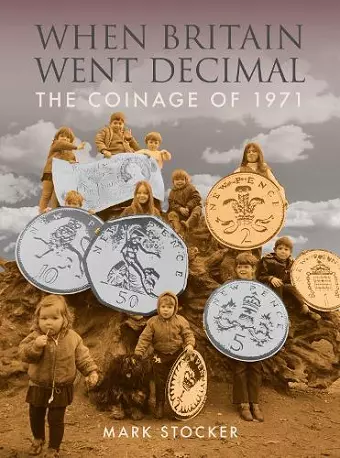 When Britain Went Decimal cover