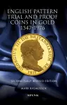English Pattern Trial and Proof Coins in Gold 1547-1976 cover