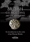 British Celtic Coins: Art or Imitation? cover