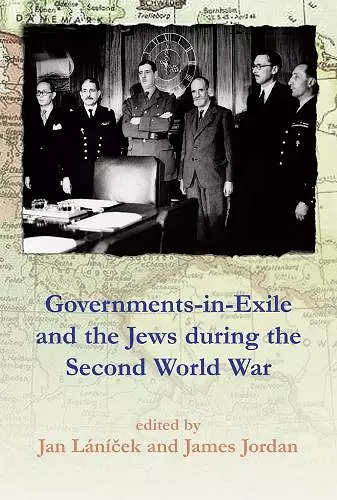 Governments-in-Exile and the Jews during the Second World War cover