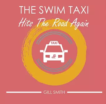 The Swim Taxi Hits the Road Again cover